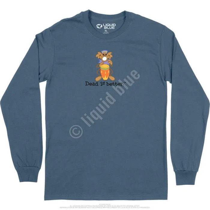 Liquid Blue Long Sleeve Men Bongo Dead Is Better Long Sleeve TShirt