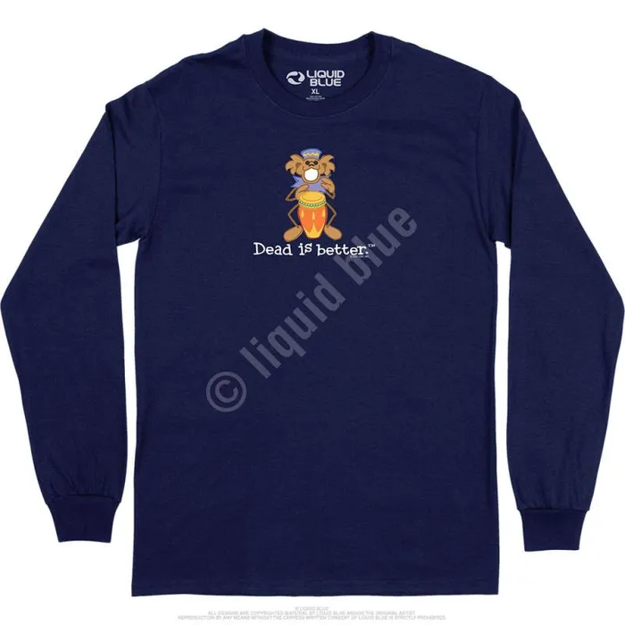 Liquid Blue Long Sleeve Men Bongo Dead Is Better Long Sleeve TShirt
